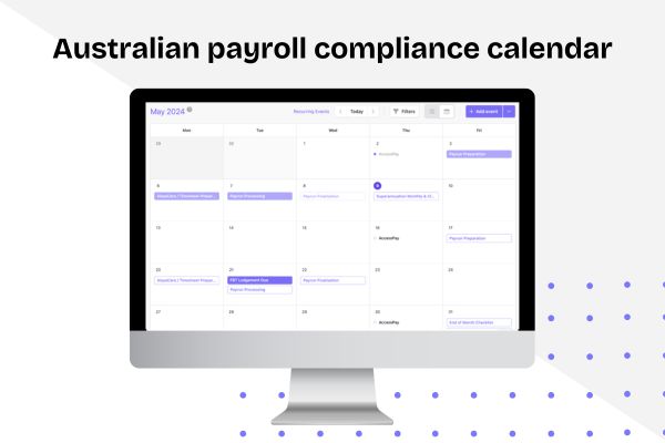Best Australian Payroll Compliance Calendar | #1 Payroll Blog